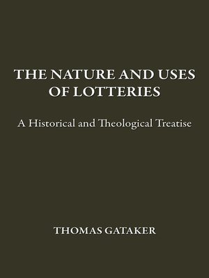 cover image of The Nature and Uses of Lotteries